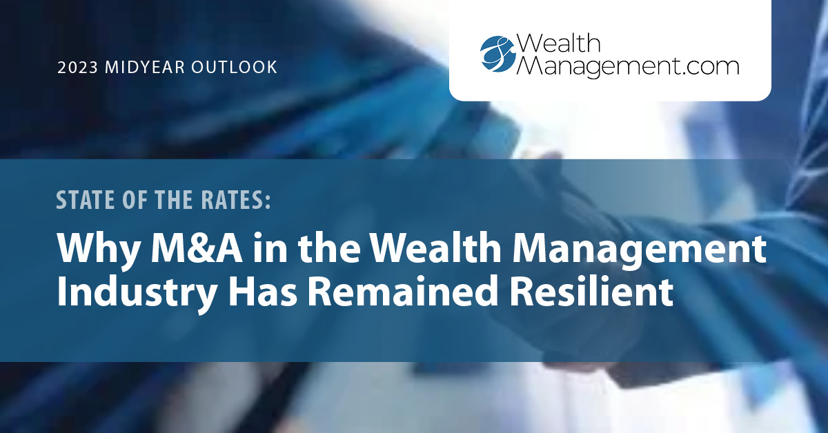 Wealth Management Midyear Outlook